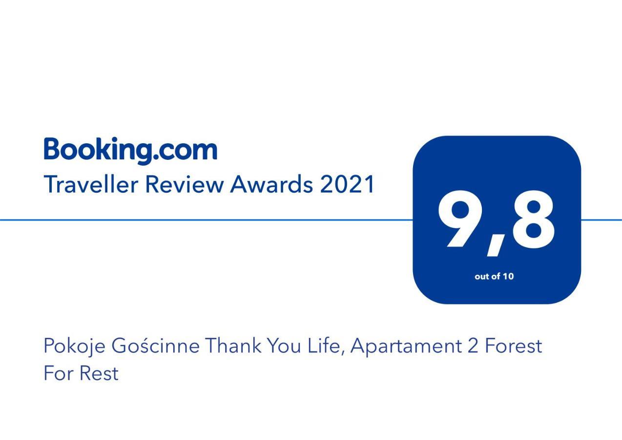 Pokoje Goscinne Thank You Life, Apartament 2 Forest For Rest بستشستا كلودزكا المظهر الخارجي الصورة